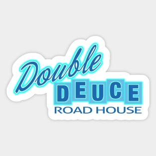 Double Deuce Sticker